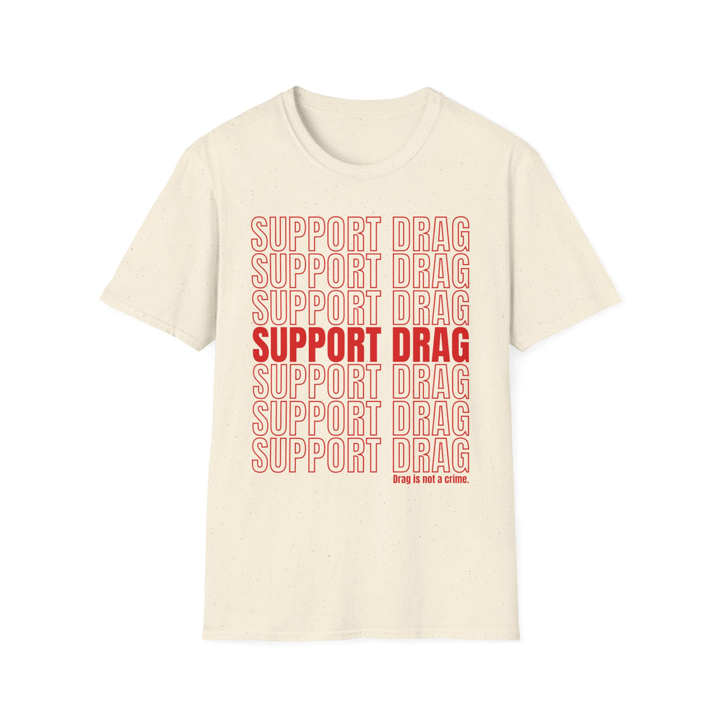 Support Drag T-Shirt
