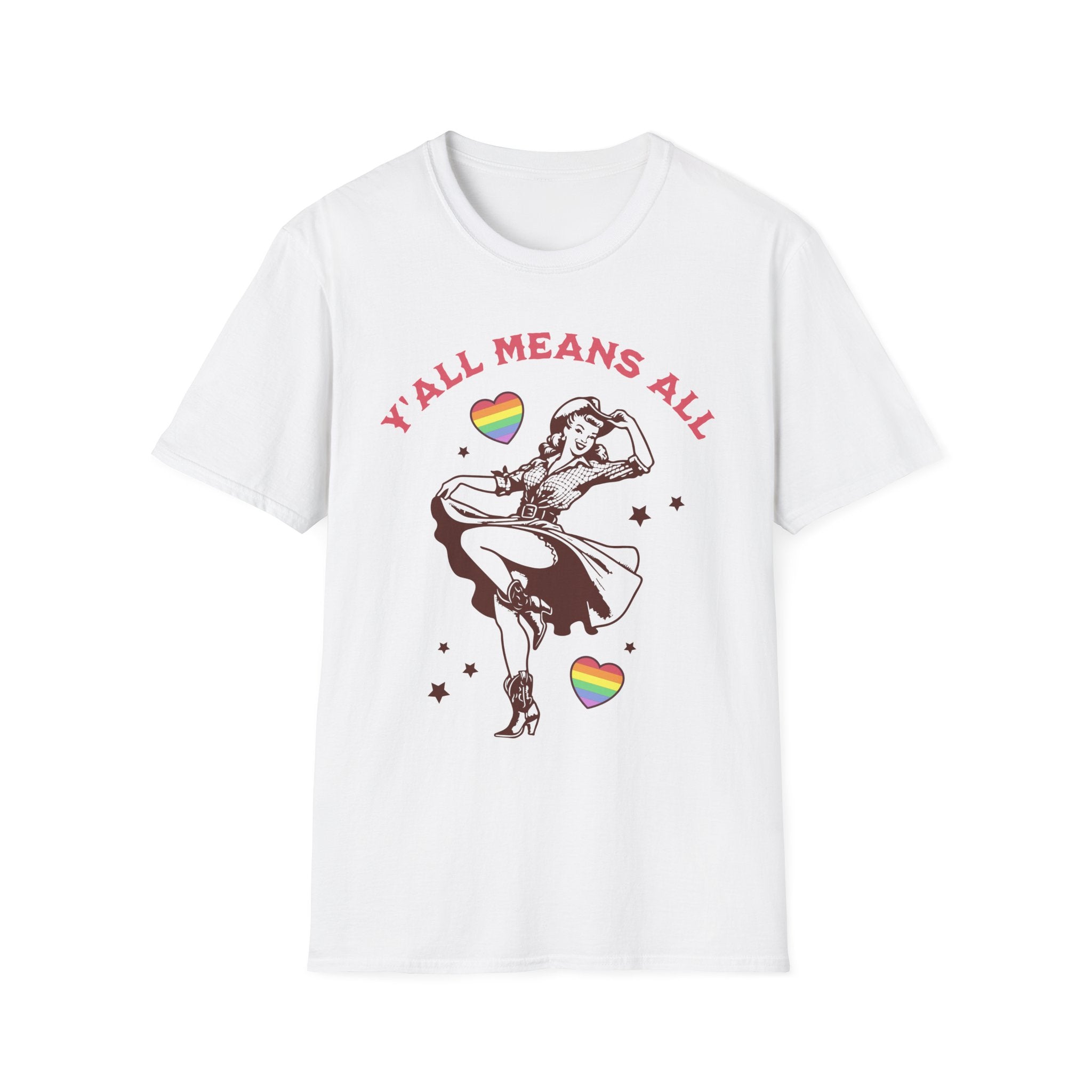 Y'all Means All Cowgirl T-Shirt