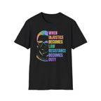 Injustice Becomes Law RBG T-Shirt
