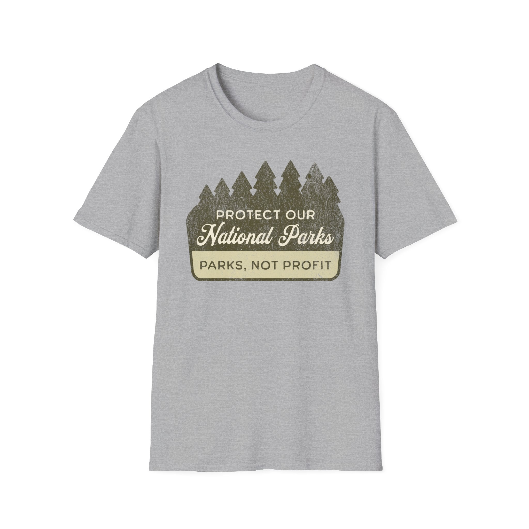 Protect National Parks not Profit Sign T-Shirt
