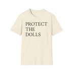 Protect the Dolls T-Shirt