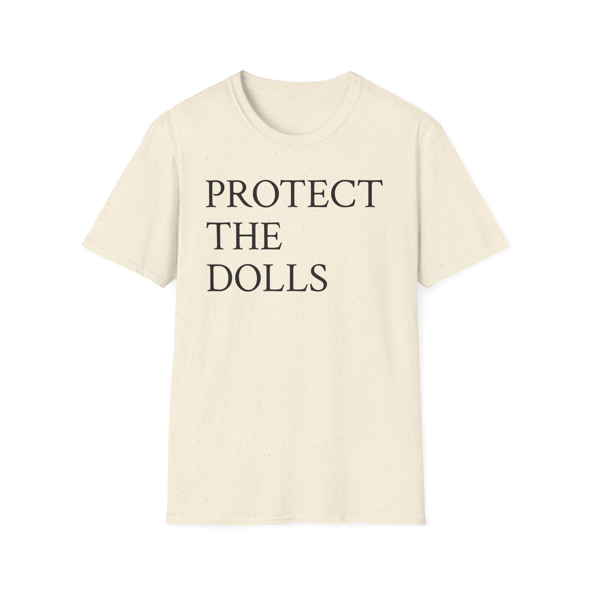 Protect the Dolls T-Shirt