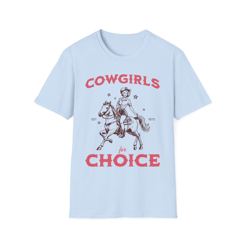 Cowgirls for Choice T-Shirt