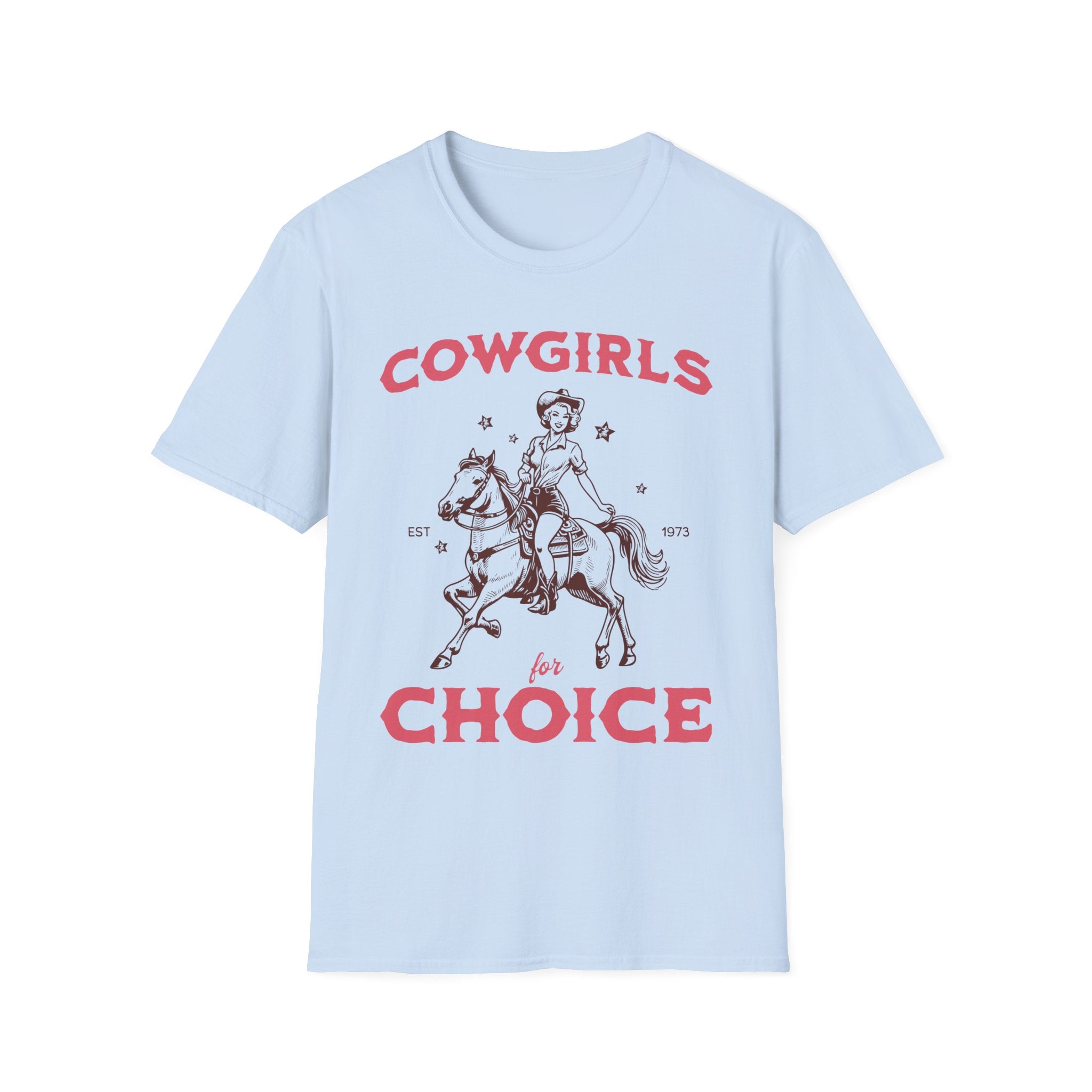 Cowgirls for Choice T-Shirt