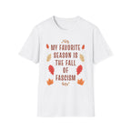 Fall of Fascism Leaves T-Shirt