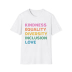 Kindness Equality T-Shirt
