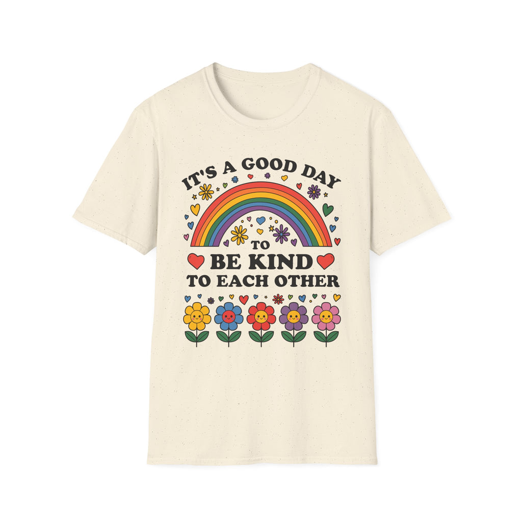 Good Day be Kind T-Shirt