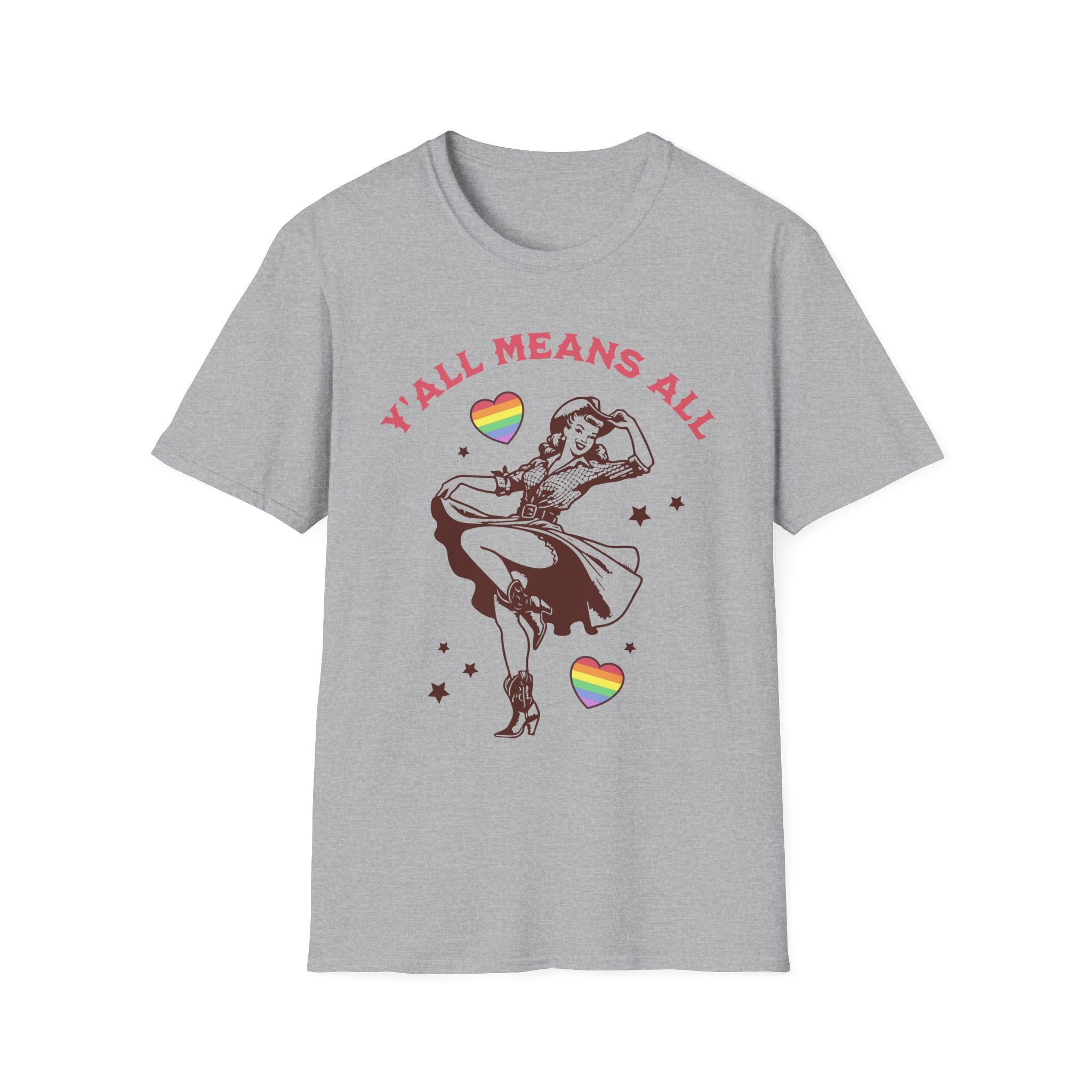 Y'all Means All Cowgirl T-Shirt