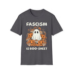 Fascism is Boo-Sheet Pumpkin T-Shirt