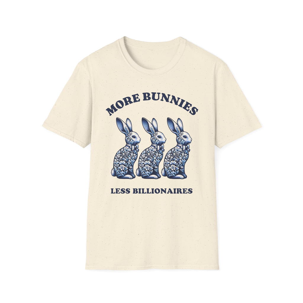 More Bunnies Less Billionaires T-Shirt