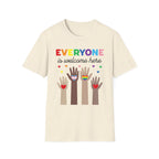 Everyone is Welcome Here T-Shirt