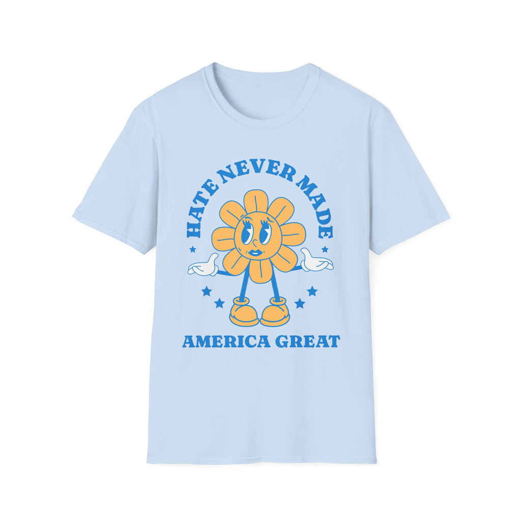Hate Never Made America Great Daisy T-Shirt