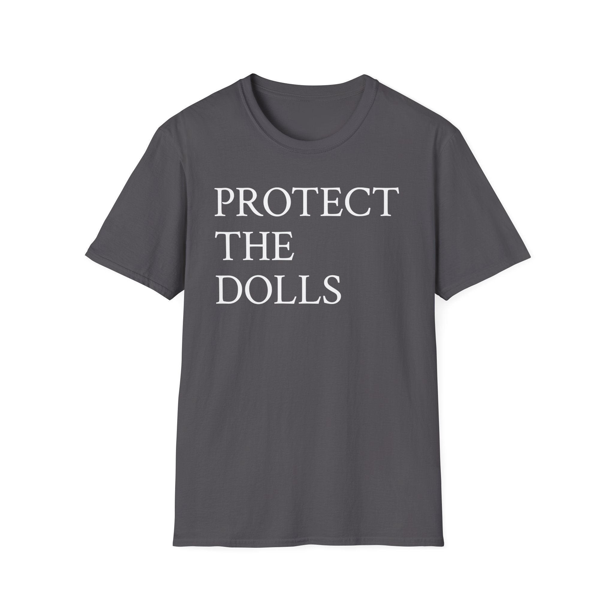 Protect the Dolls T-Shirt