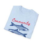 Community is Resistance Sardines T-Shirt
