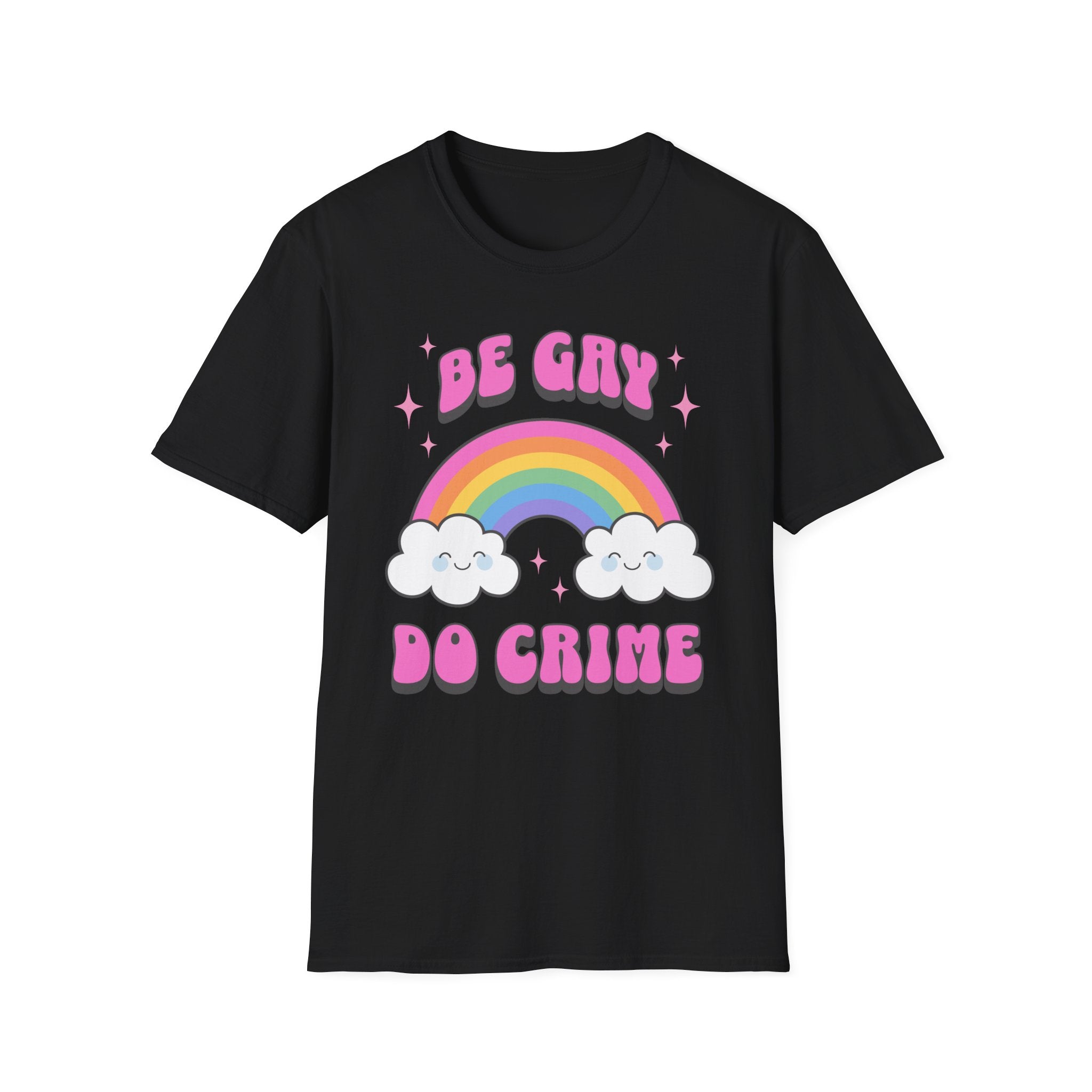 Be Gay do Crime Rainbow T-Shirt