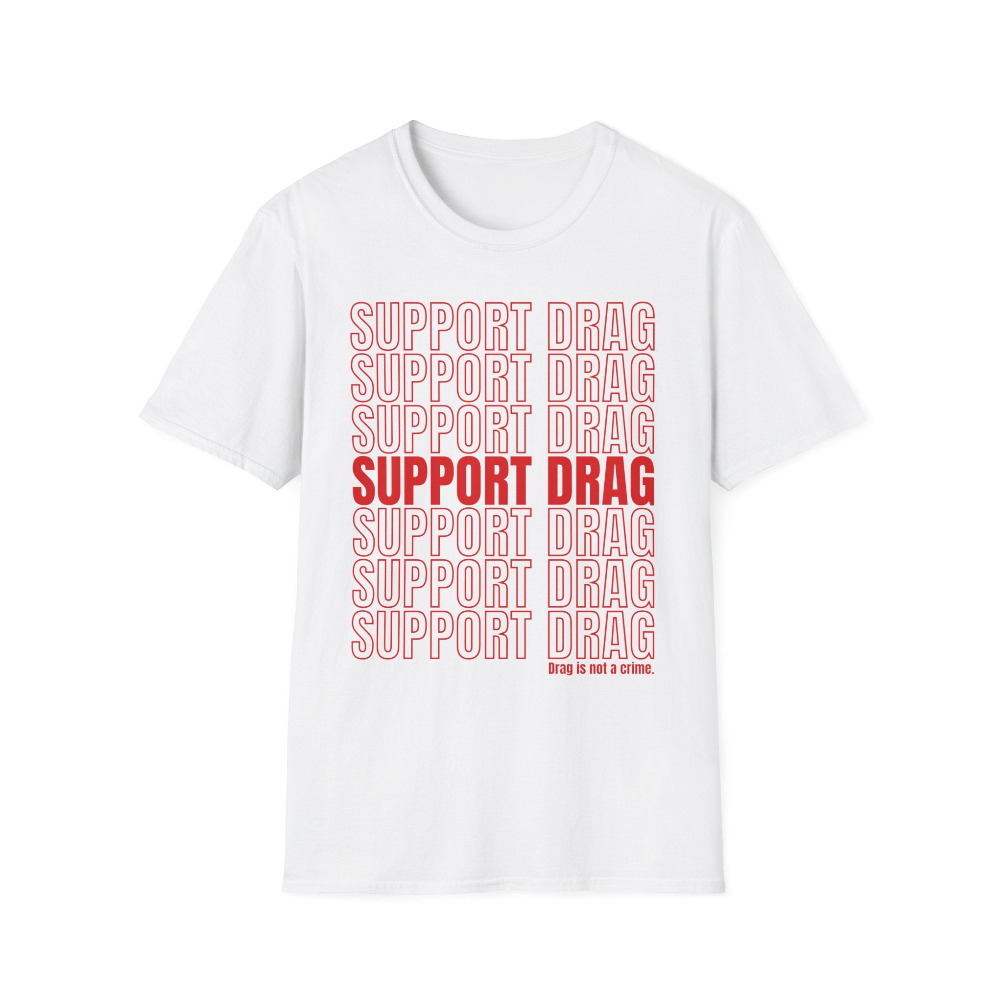 Support Drag T-Shirt