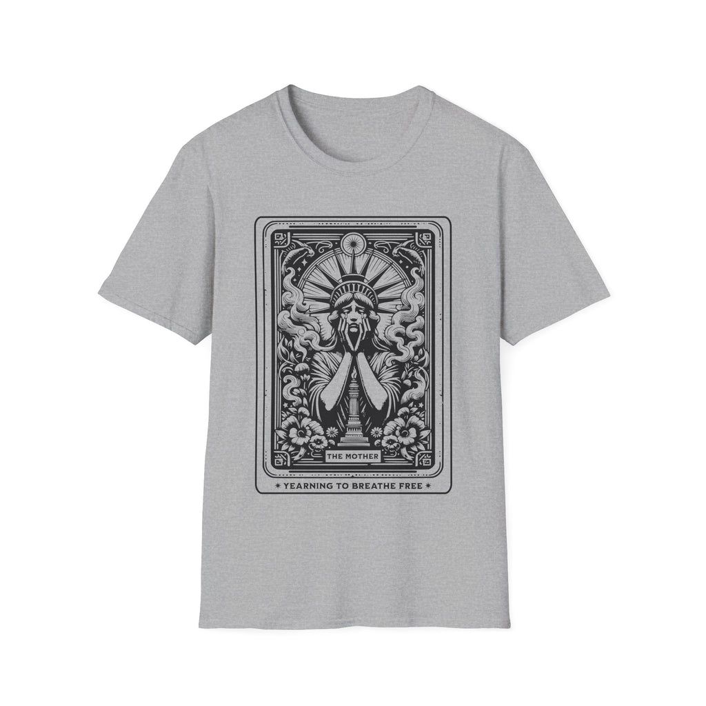 The Mother Statue of Liberty T-Shirt