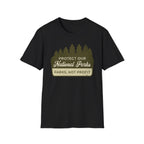 Protect National Parks not Profit Sign T-Shirt
