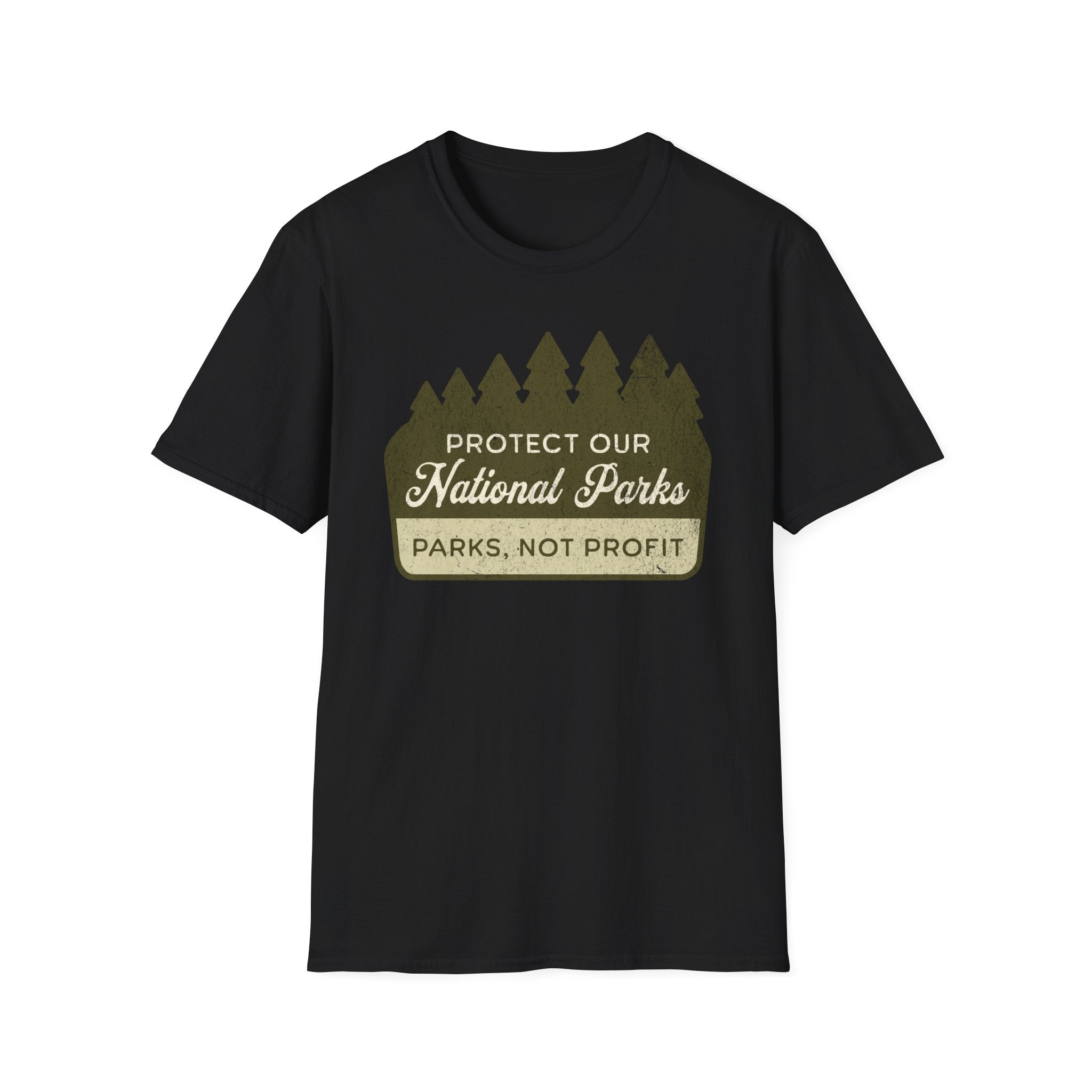 Protect National Parks not Profit Sign T-Shirt