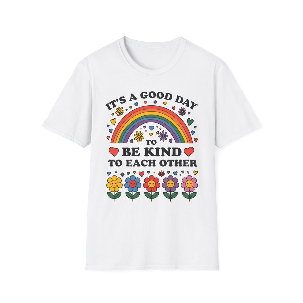 Good Day be Kind T-Shirt