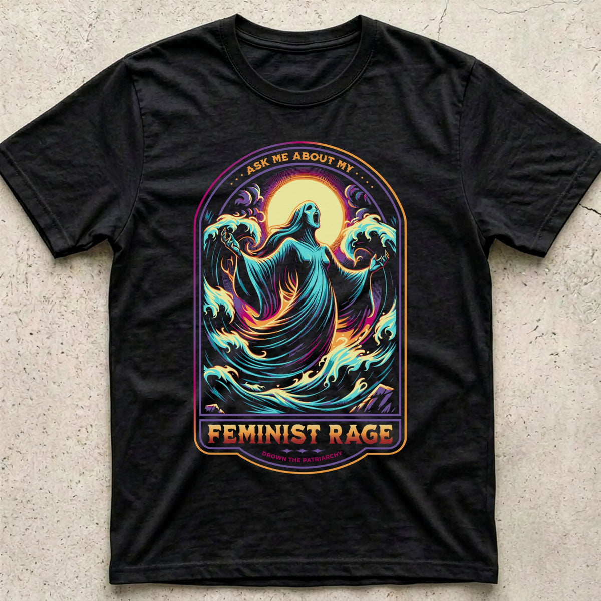 Ask Me About My Feminist Rage Horror T-Shirt