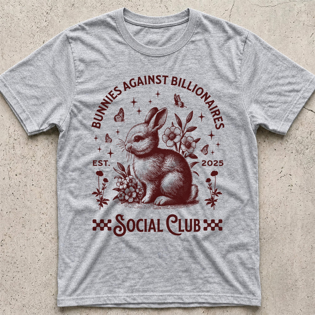 Bunnies Against Billionaires Social T-Shirt