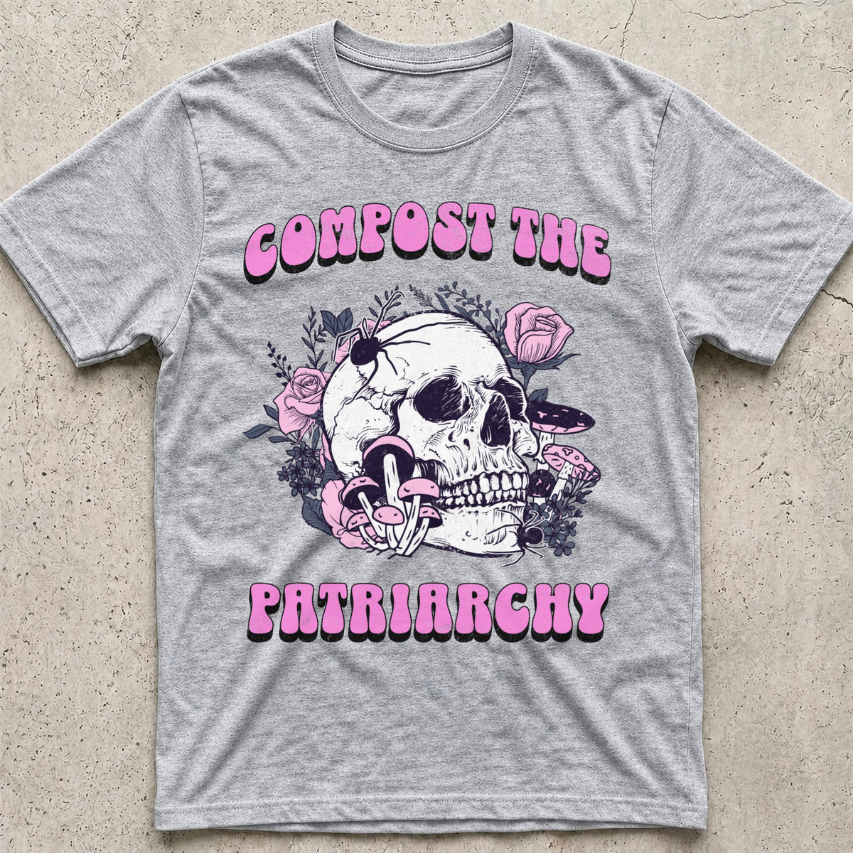 Compost the Patriarchy Skull T-Shirt