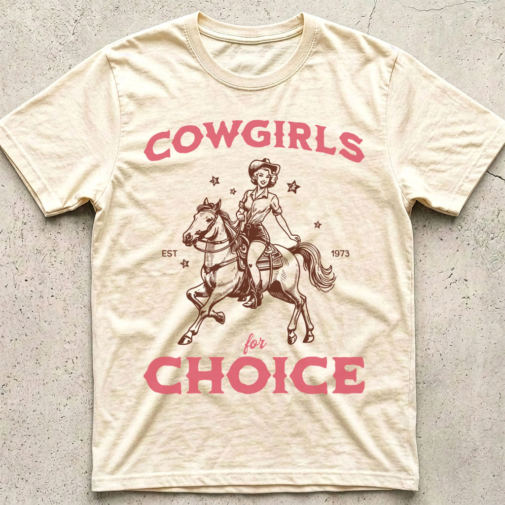 Cowgirls for Choice T-Shirt