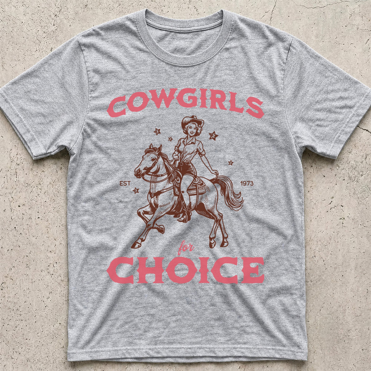 Cowgirls for Choice T-Shirt