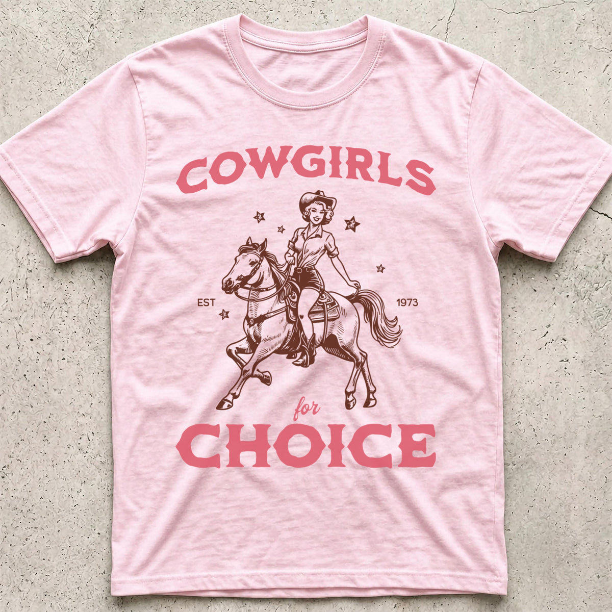Cowgirls for Choice T-Shirt