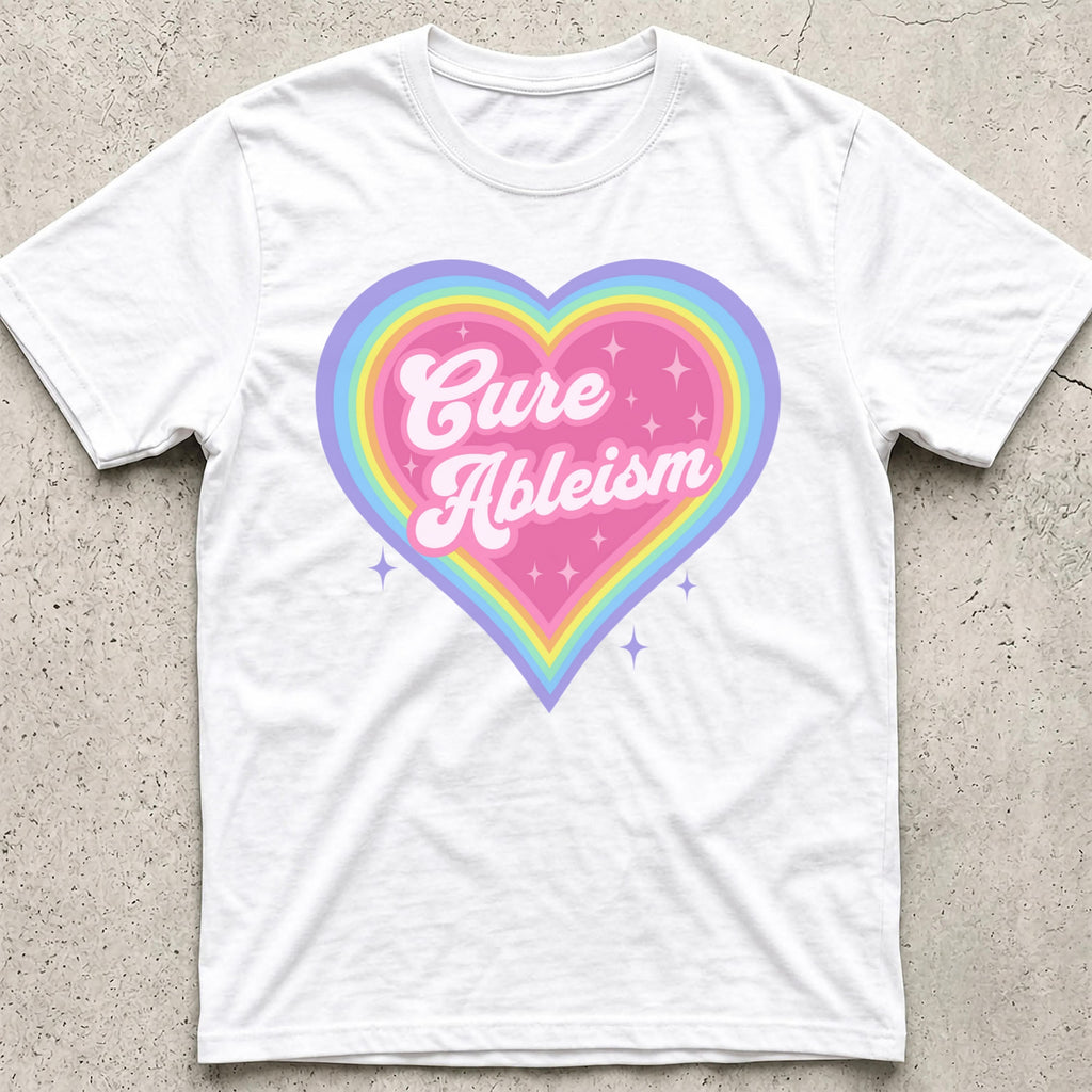 Cure Ableism Heart T-Shirt