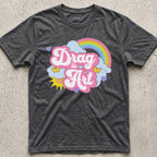 Drag is Art Rainbow T-Shirt