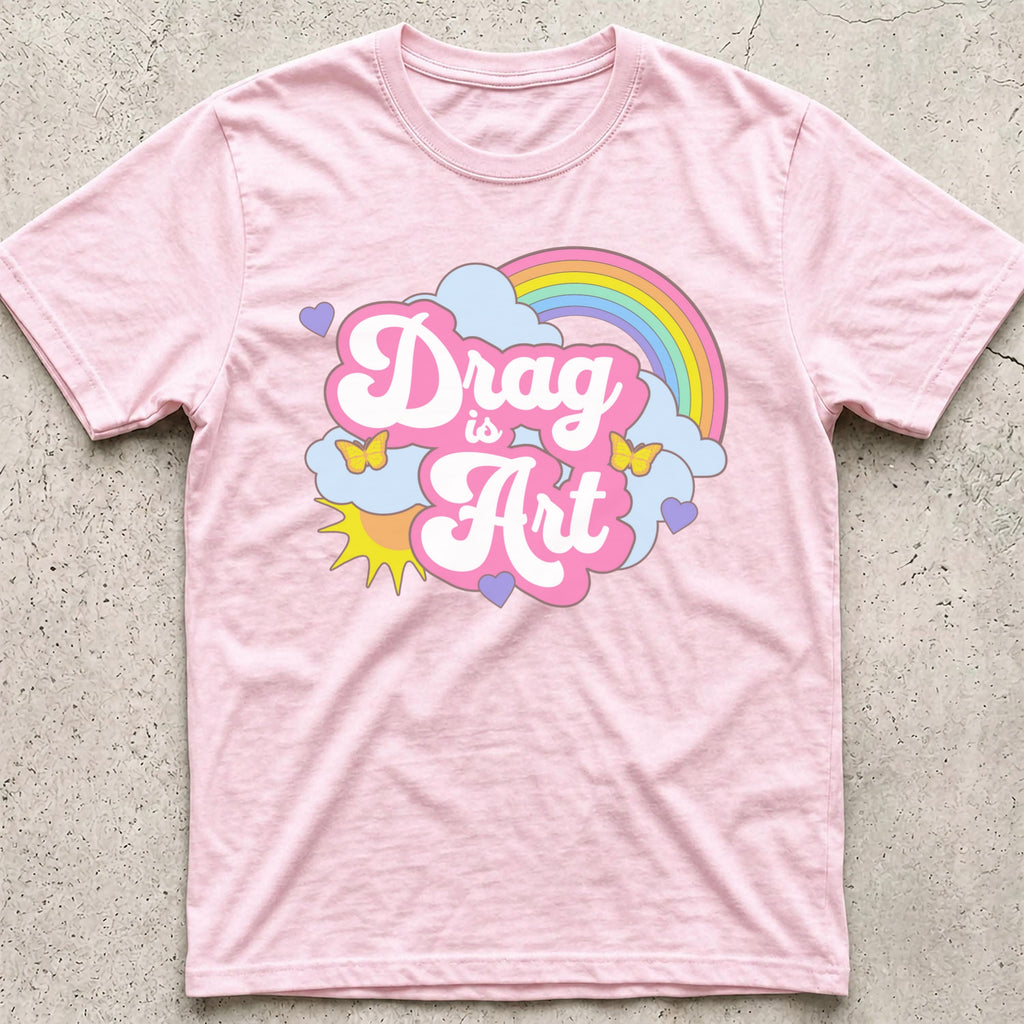 Drag is Art Rainbow T-Shirt