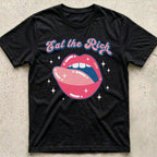 Eat the Rich Lips T-Shirt
