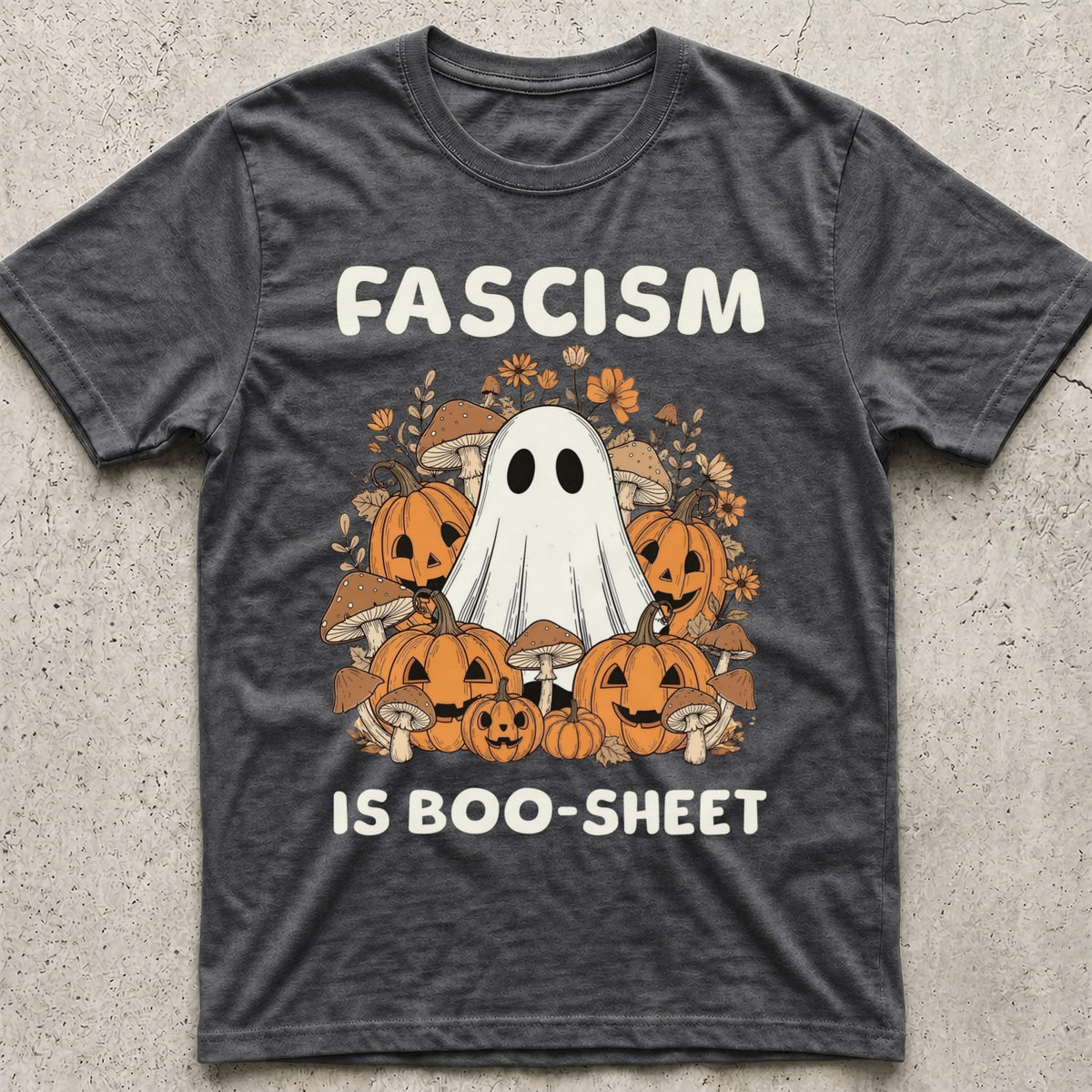 Fascism is Boo-Sheet Pumpkin T-Shirt