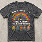Good Day be Kind T-Shirt