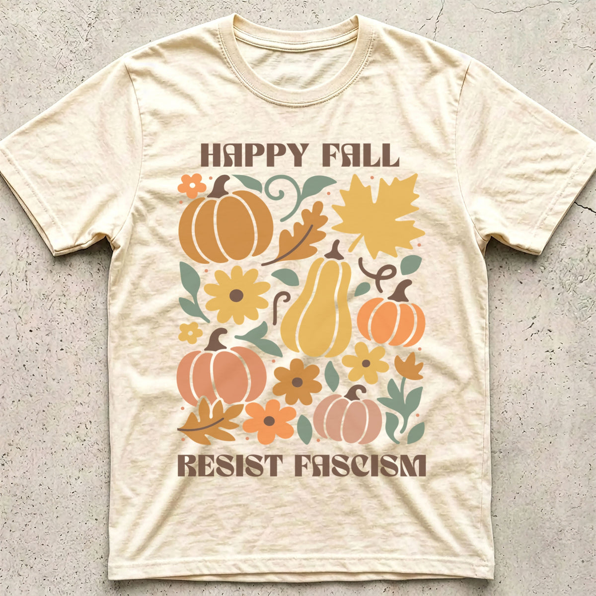 Happy Fall Resist Fascism