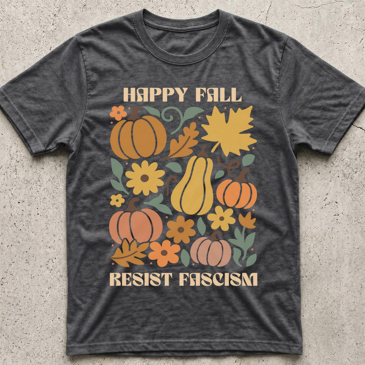 Happy Fall Resist Fascism