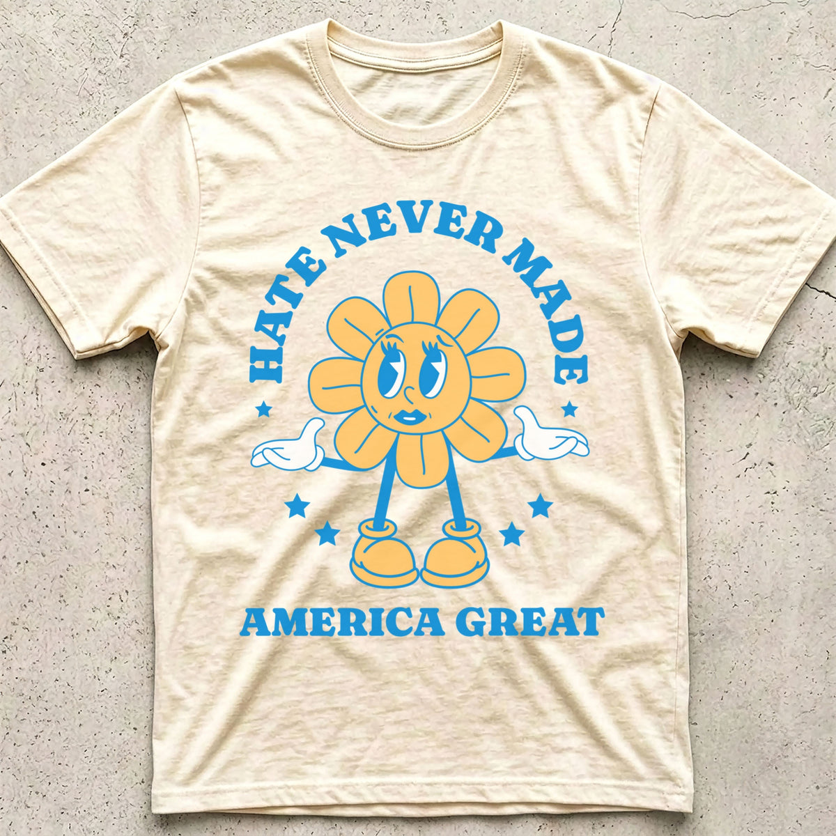 Hate Never Made America Great Daisy T-Shirt