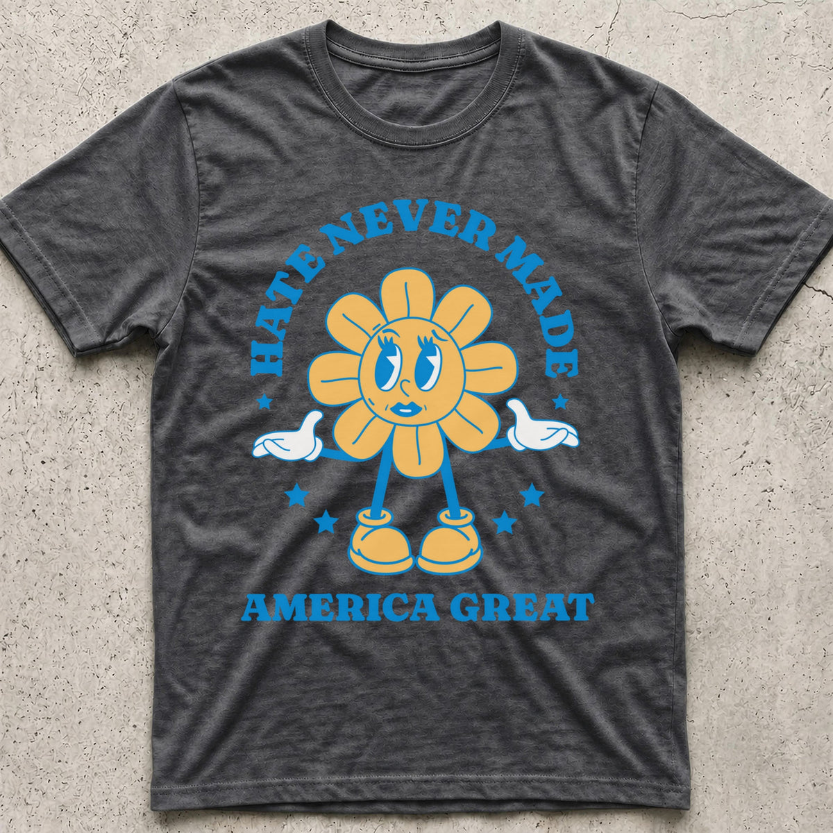 Hate Never Made America Great Daisy T-Shirt