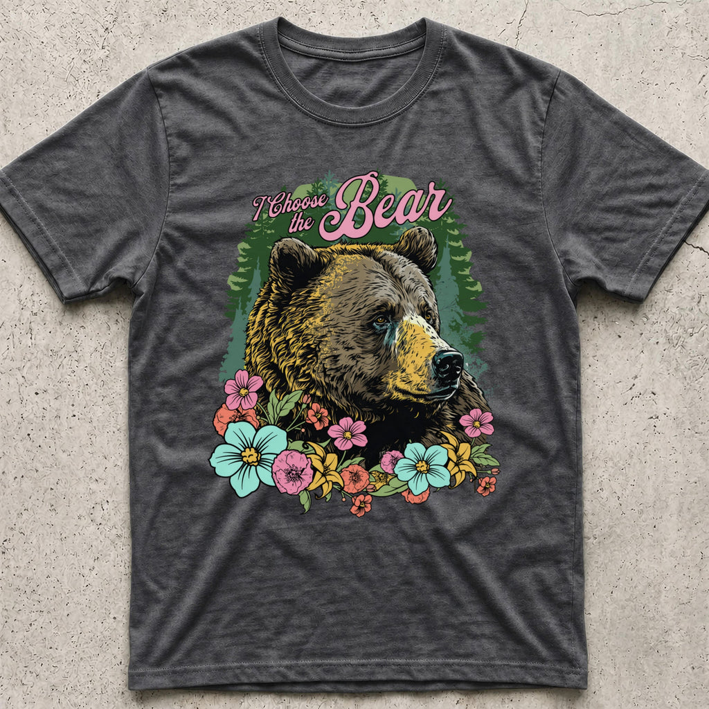 I Choose the Bear Floral T-Shirt