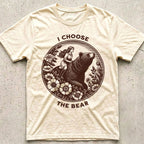 I Choose the Bear T-Shirt