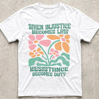 Injustice Becomes Law Distress Floral T-Shirt