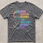 Injustice Becomes Law RBG T-Shirt