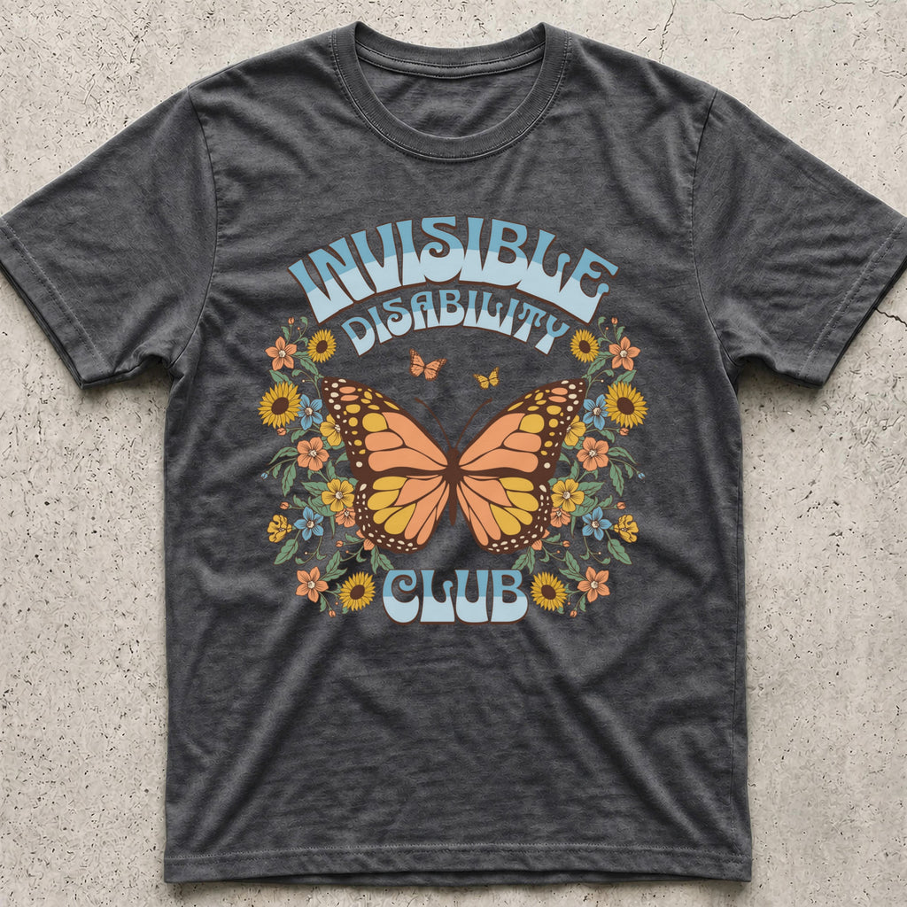 Invisible Disability Club Butterfly T-Shirt