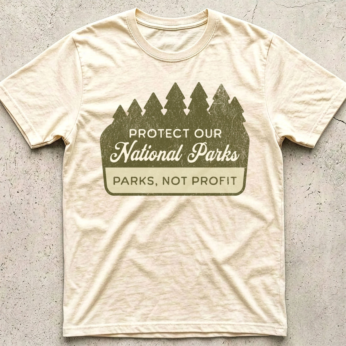 Protect National Parks not Profit Sign T-Shirt