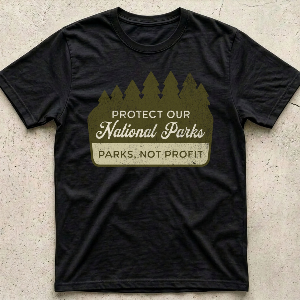 Protect National Parks not Profit Sign T-Shirt