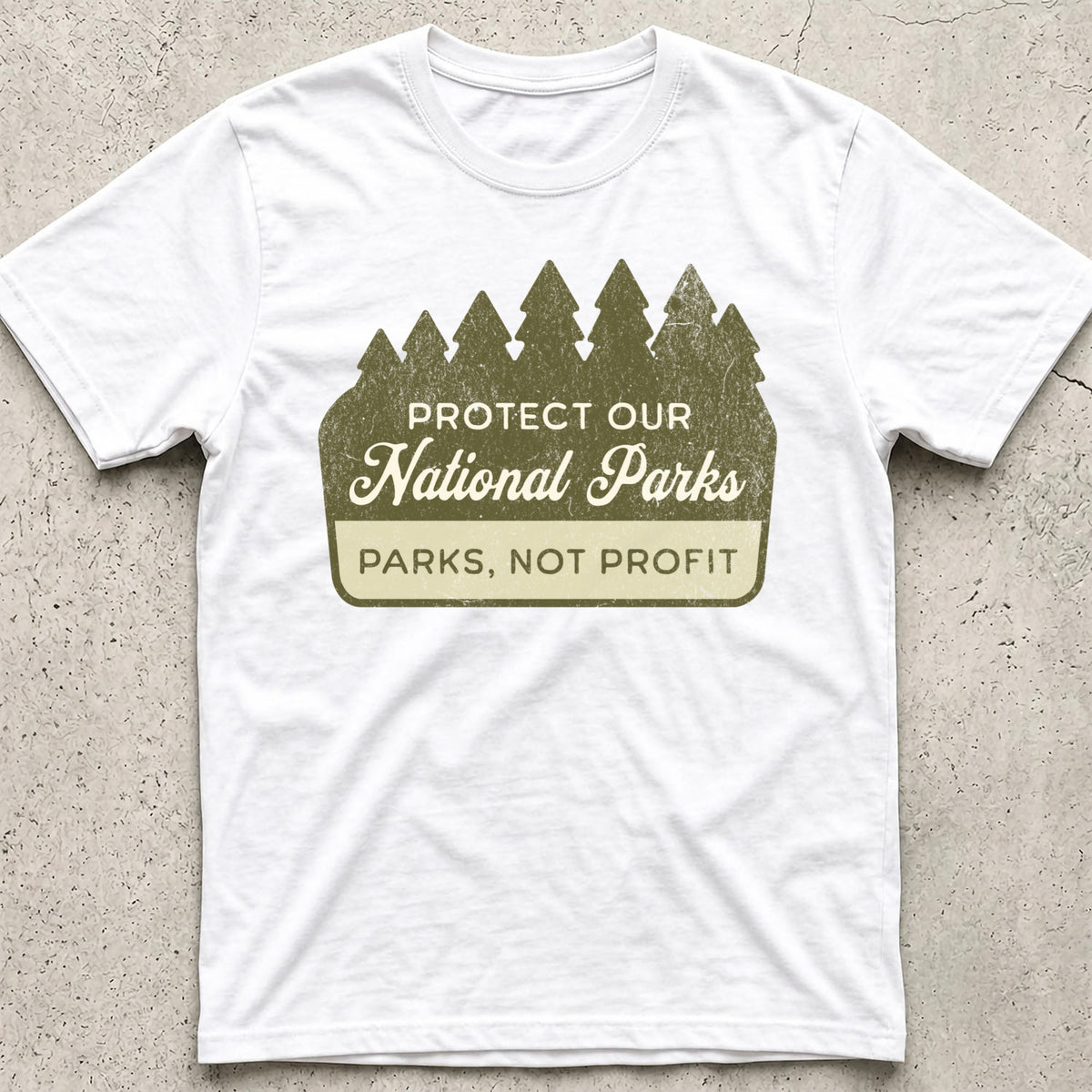Protect National Parks not Profit Sign T-Shirt