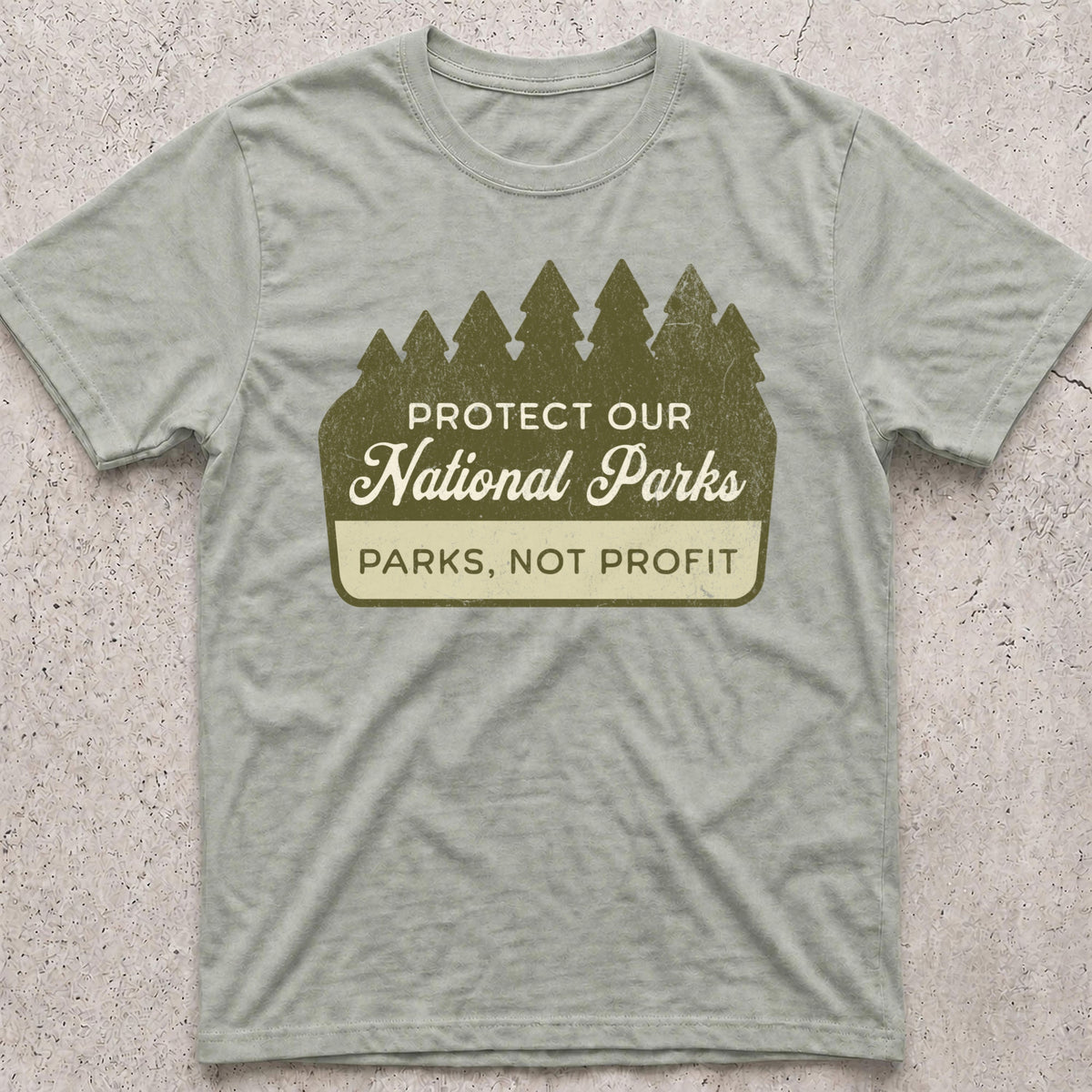Protect National Parks not Profit Sign T-Shirt
