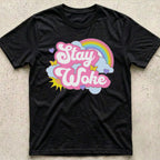 Stay Woke Rainbow T-Shirt